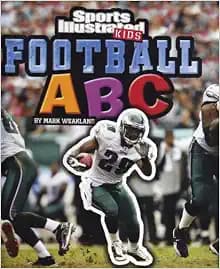 Football ABC (SI Kids Rookie Books)