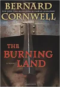 The Burning Land (The Saxon Chronicles, Book 5)