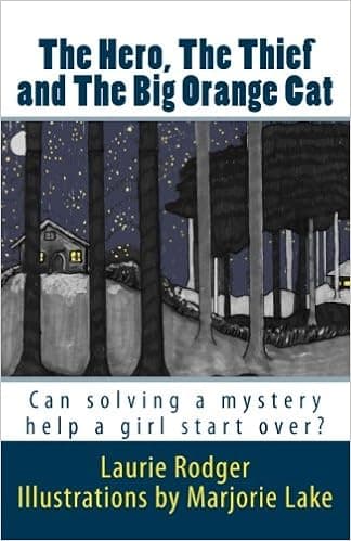 The Hero, The Thief and The Big Orange Cat (Cimmeron McCrae Series)