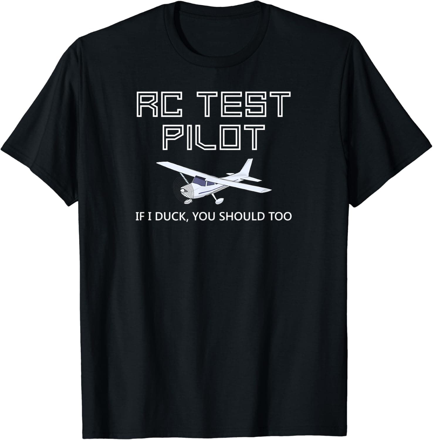 RC Plane Test Pilot Funny Radio Control Hobby T-Shirt