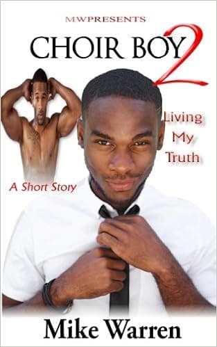 Choir Boy2 "Living My Truth"
