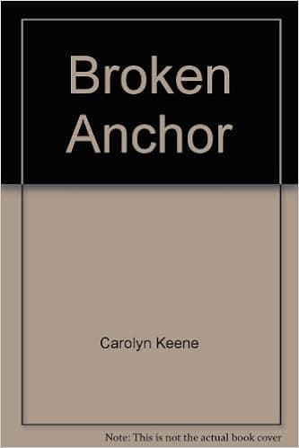 BROKEN ANCHOR ND P (Nancy Drew mystery stories)