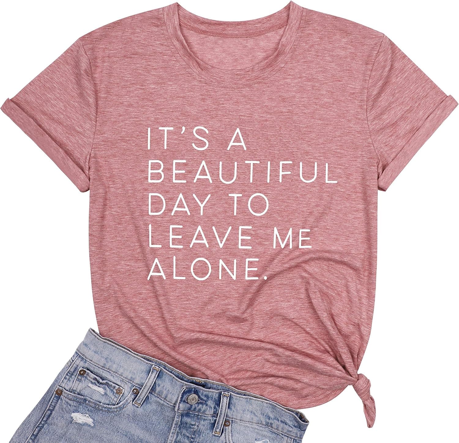 Women It‘s A Beautiful Day to Leave Me Alone T Shirt Funny Letter Print Tee Shirt Casual Short Sleeve Tee Top
