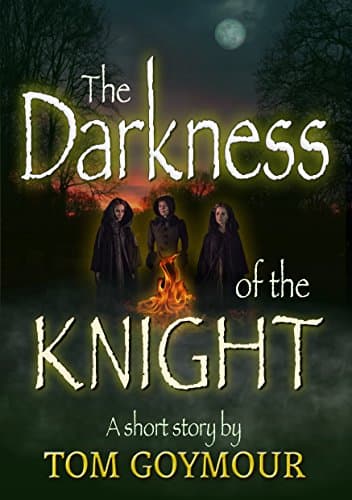 The Darkness of the Knight