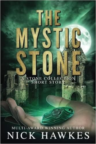 The Mystic Stone: A Novelette (The Stone Collection)