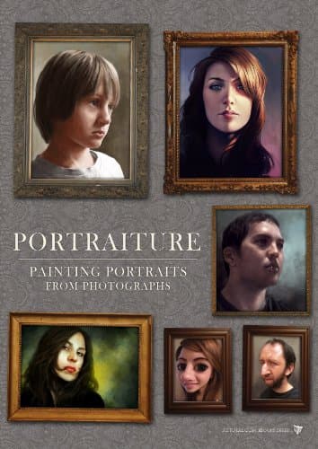 Portraiture - Painting Digital Portraits from Photographs (3DTotal.com eBooks)