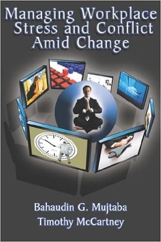 Managing Workplace Stress and Conflict Amid Change