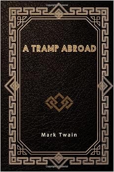 A Tramp Abroad