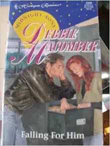 Falling for Him (Midnight Sons) by Debbie Macomber (1996-02-01)