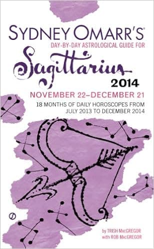 Sydney Omarr's Day-By-Day Astrological Guide for the Year 2014: Sagittarius (Sydney Omarr's Day-by-Day Astrological Guides)