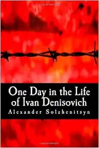 One Day in the Life of Ivan Denisovich