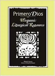 Primero Dios (English and Spanish Edition)