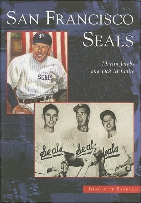 San Francisco Seals (Images of Baseball)