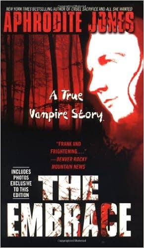 The Embrace: A True Vampire Story