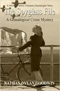 The Spyglass File (The Forensic Genealogist) (Volume 4)