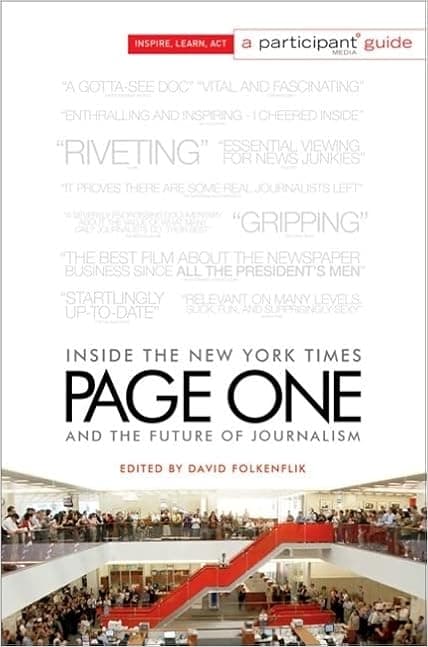 Page One: Inside The New York Times and the Future of Journalism (Participant Media Guide)
