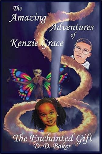 The Amazing Adventures of Kenzie Grace: The Enchanted Gift (1)