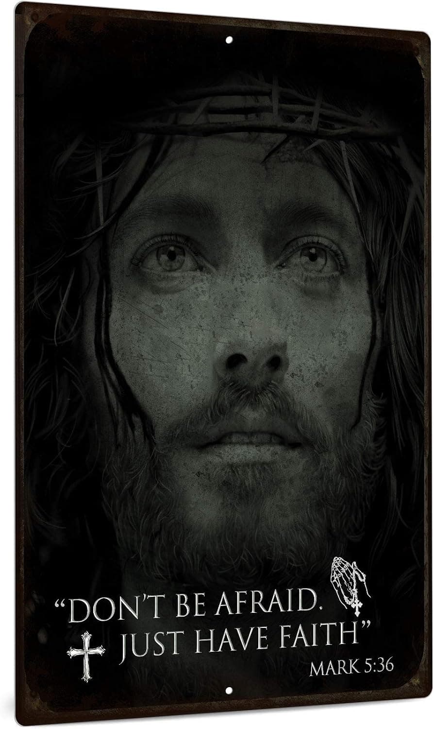 Putuo Decor Jesus Christ Sign, Bible Verse Decor, 12x8 Inches Aluminum Metal Wall Sign for Home, Kitchen, Living Room, Bedroom - Don't Be Afraid Just Have Faith