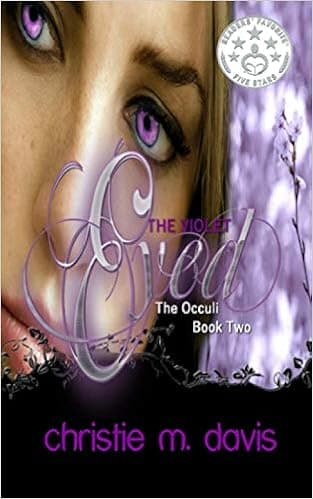 The Violet Eyed: The Occuli, Book Two