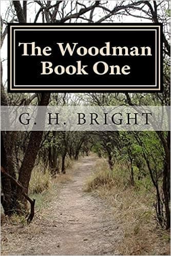 The Woodman (Book One): The Roads of Hell