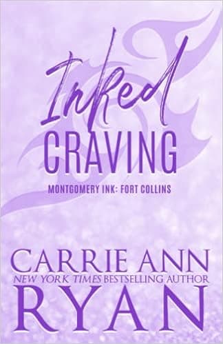Inked Craving - Special Edition (Montgomery Ink: Fort Collins Special Editions)