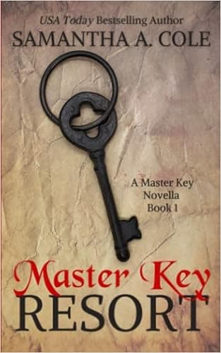 Master Key Resort: A Novella