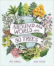 Around the World in 80 Trees (Around the World, 1)
