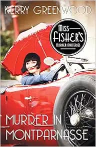 Murder in Montparnasse (Miss Fisher's Murder Mysteries, 12)