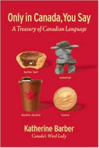 Only in Canada You Say