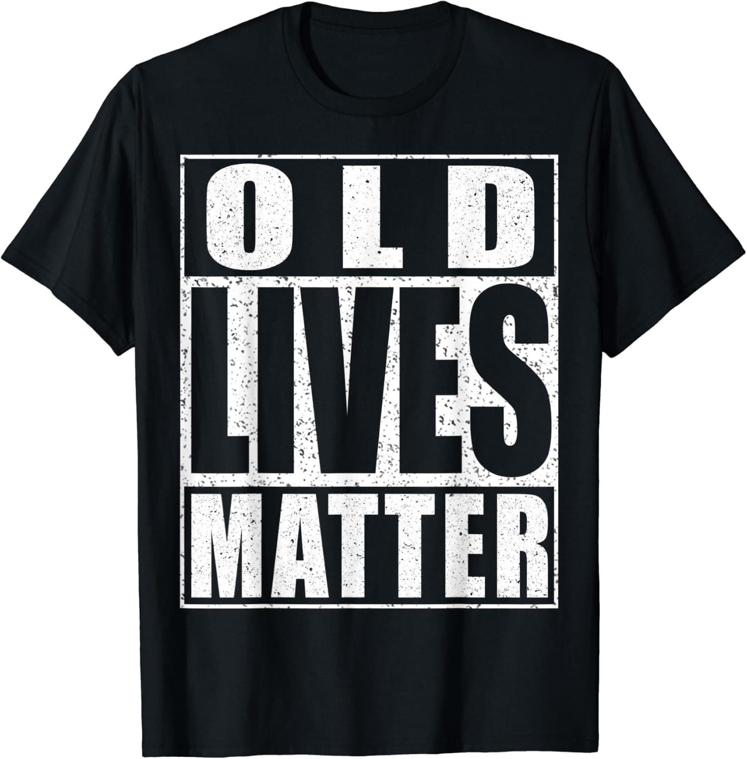 Old Lives Matter T-Shirt Elderly Senior Shirt T-Shirt