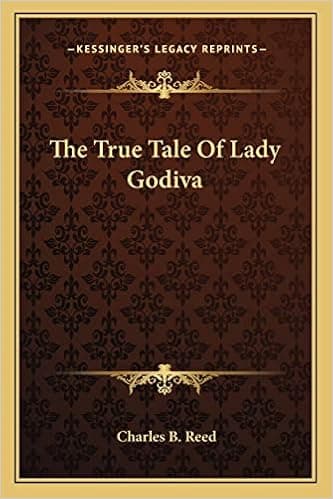 The True Tale Of Lady Godiva