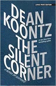 The Silent Corner: A Novel of Suspense (Thorndike Press Large Print Core)