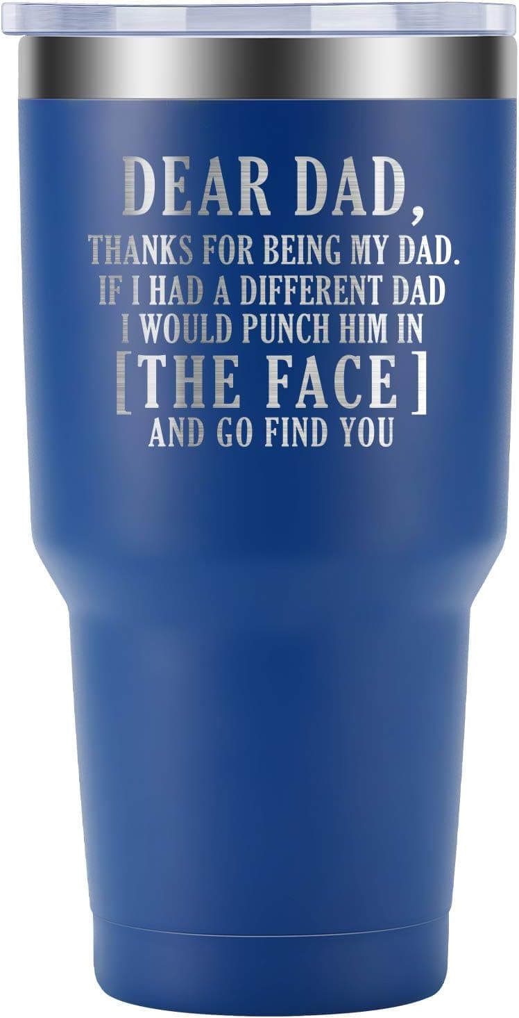 Dad Gifts, Fathers Day Gifts for Dad - Thanks for Being My Dad Mug - Funny Fathers Day Gifts, Birthday Gifts for Dad, Step Dad, New Dad - Best Dad Gifts from Daughter, Son - GSPY Engraved Wine Tumbler