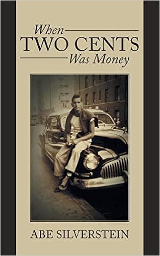 When Two Cents Was Money: A Memoir