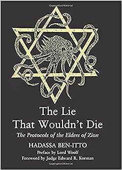 The Lie That Wouldn't Die: The Protocols of the Elders of Zion