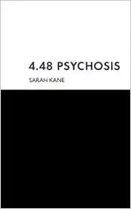 4.48 Psychosis (Modern Plays)