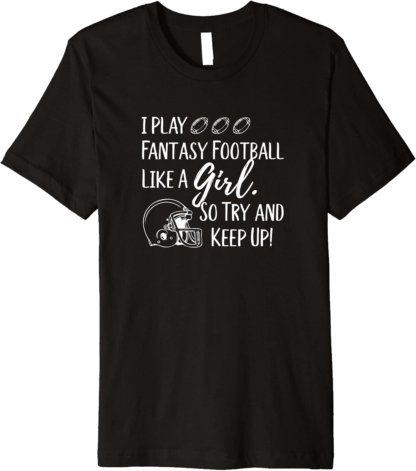 Fantasy Football Like a Girl t-shirt for Women