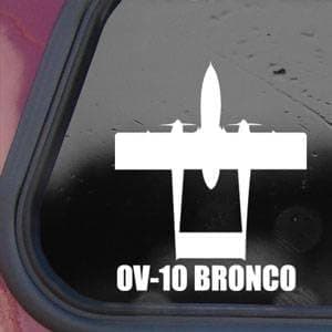 OV-10 BRONCO White Sticker Decal Military Soldier Die-cut White Sticker Decal