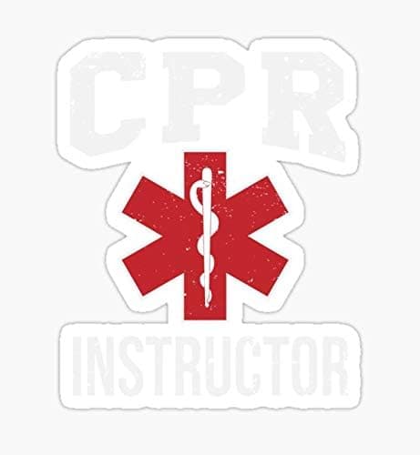 CPR Instructor Gift - Peel and Stick - Sticker Graphic - Die Cut Vinyl