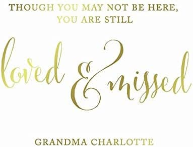 Andaz Press Personalized Wedding Party Signs, Metallic Gold Ink Print, 8.5x11-inch, Though You May Not Be Here, You are Still Loved, Still Missed Memorial Sign, 1-Pack, Custom Made Any Name