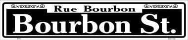 Smart Blonde Bourbon Street Metal Novelty Street Sign ST-015