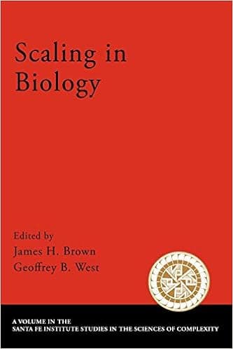 Scaling in Biology (Santa Fe Institute Studies on the Sciences of Complexity)