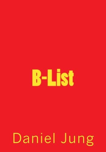 B-List (Super series Book 1)