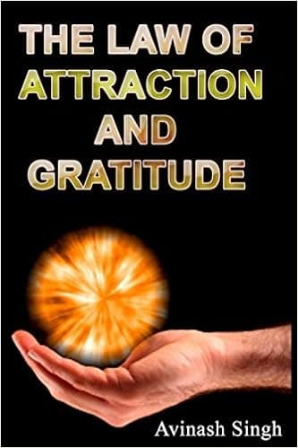 THE LAW OF ATTRACTION AND GRATITUDE