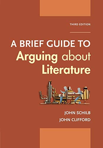 A Brief Guide to Arguing about Literature