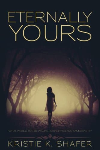 Eternally Yours (The Eternals Book 2)