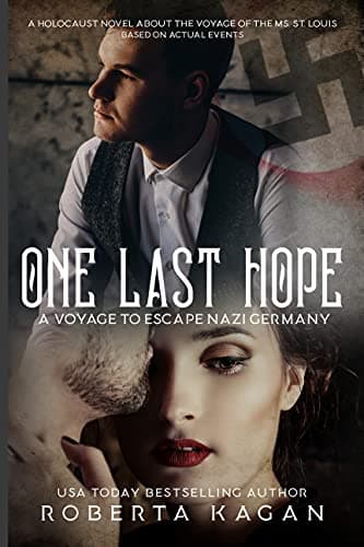 One Last Hope: A Voyage to Escape Nazi Germany