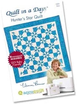 Accuquilt Hunter's Star Quilt Pattern by Eleanor Burns for Quilt in a Day