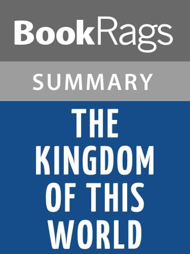 Summary & Study Guide The Kingdom of This World by Alejo Carpentier