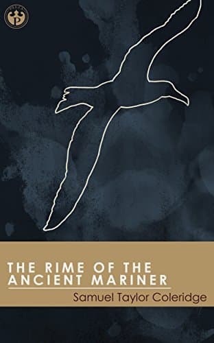The Rime of the Ancient Mariner (Annotated)